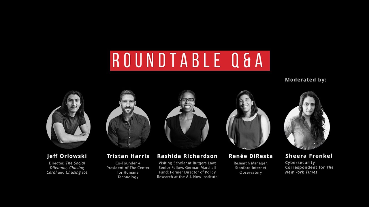 The Social Dilemma Roundtable Q&A
